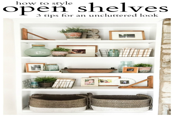 How to Style Open Shelves: Tips for an Uncluttered Look - House