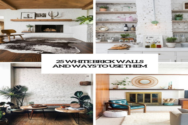 White Brick Walls And Ways To Use Them - DigsDigs